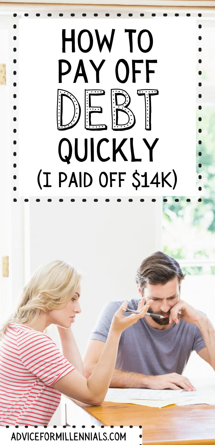 How To Pay Off Debt Fast I Paid Off 14k In Less Than 2 Years Advice For Millennials